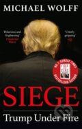 Kniha: Siege (Michael Wolff). Abacus, 2020 Kniha: Siege (Michael Wolff). Abacus, 2020
