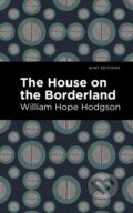 Kniha: The House on the Borderland (William Hope Hodgson). , 2020 Kniha: The House on the Borderland (William Hope Hodgson). , 2020