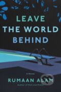 Kniha: Leave the World Behind, 2020 Kniha: Leave the World Behind, 2020
