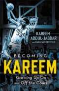 Kniha: Becoming Kareem (Kareem Abdul-Jabbar a Raymond Obstfeld). Little, Brown Young Readers, 2018 Kniha: Becoming Kareem (Kareem Abdul-Jabbar a Raymond Obstfeld). Little, Brown Young Readers, 2018