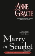 Kniha: Marry in Scarlet (Anne Gracie). , 2020 Kniha: Marry in Scarlet (Anne Gracie). , 2020