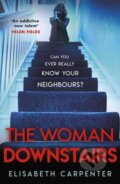 Kniha: The Woman Downstairs (Elisabeth Carpenter). Orion, 2020 Kniha: The Woman Downstairs (Elisabeth Carpenter). Orion, 2020