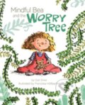 Kniha: Mindful Bea and the Worry Tree (Gail Silver). American Psychological Association, 2019 Kniha: Mindful Bea and the Worry Tree (Gail Silver). American Psychological Association, 2019