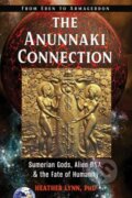 Kniha: The Anunnaki Connection (Heather a PhD Lynn). New Page Books, 2020 Kniha: The Anunnaki Connection (Heather a PhD Lynn). New Page Books, 2020