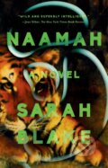 Kniha: Naamah (Sarah Blake). Riverhead, 2020 Kniha: Naamah (Sarah Blake). Riverhead, 2020