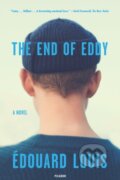 Kniha: End of Eddy (Edouard Louis). Picador, 2019 Kniha: End of Eddy (Edouard Louis). Picador, 2019