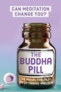 Kniha: The Buddha Pill (Miguel Farias). Watkins Publishing, 2019 Kniha: The Buddha Pill (Miguel Farias). Watkins Publishing, 2019