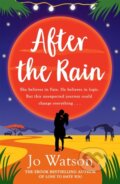 Kniha: After the Rain (Jo Watson). Headline Eternal, 2018 Kniha: After the Rain (Jo Watson). Headline Eternal, 2018