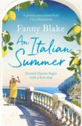 Kniha: An Italian Summer (Fanny Blake). Orion, 2018 Kniha: An Italian Summer (Fanny Blake). Orion, 2018