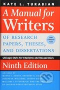Kniha: A Manual for Writers of Research Papers, Theses, and Dissertations, Ninth Edition (Kate L. Turabian). University of Chicago, 2018 Kniha: A Manual for Writers of Research Papers, Theses, and Dissertations, Ninth Edition (Kate L. Turabian). University of Chicago, 2018