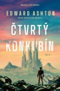 Kniha: Čtvrtý konkubín (Edward Ashton). Fobos, 2026 Kniha: Čtvrtý konkubín (Edward Ashton). Fobos, 2026
