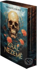 Kniha: Král Nezemě (Nikki St. Crowe), 2026 Kniha: Král Nezemě (Nikki St. Crowe), 2026