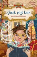 Kniha: Zámek plný knih (Barbara Rose). Drobek, 2026 Kniha: Zámek plný knih (Barbara Rose). Drobek, 2026