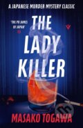 Kniha: The Lady Killer (Masako Togawa). Pushkin Press, 2026 Kniha: The Lady Killer (Masako Togawa). Pushkin Press, 2026
