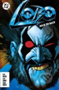 Kniha: Lobo: Back to Back (Keith Giffen a Simon Bisley). , 2026 Kniha: Lobo: Back to Back (Keith Giffen a Simon Bisley). , 2026