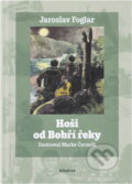 Kniha: Hoši od Bobří řeky (Jaroslav Foglar). Albatros CZ, 2026 Kniha: Hoši od Bobří řeky (Jaroslav Foglar). Albatros CZ, 2026