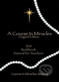 Kniha: Course in Miracles (Helen Schucman). , 2018 Kniha: Course in Miracles (Helen Schucman). , 2018