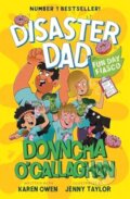 Kniha: Disaster Dad: Fun Day Fiasco (Donncha O'Callaghan). Bonnier Books, 2026 Kniha: Disaster Dad: Fun Day Fiasco (Donncha O'Callaghan). Bonnier Books, 2026