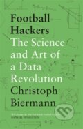 Kniha: Football Hackers (Christoph Biermann). Bonnier Books, 2026 Kniha: Football Hackers (Christoph Biermann). Bonnier Books, 2026