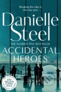 Kniha: Accidental Heroes (Danielle Steel). Pan Books, 2019 Kniha: Accidental Heroes (Danielle Steel). Pan Books, 2019