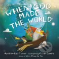 Kniha: When God Made the World (Matthew Paul Turner). , 2020 Kniha: When God Made the World (Matthew Paul Turner). , 2020