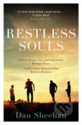 Kniha: Restless Souls (Dan Sheehan). Weidenfeld and Nicolson, 2019 Kniha: Restless Souls (Dan Sheehan). Weidenfeld and Nicolson, 2019