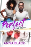 Kniha: The Perfect Love Storm (Anna Black). , 2020 Kniha: The Perfect Love Storm (Anna Black). , 2020