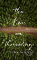 Kniha: The Bus on Thursday (Shirley Barrett). Fleet, 2018 Kniha: The Bus on Thursday (Shirley Barrett). Fleet, 2018