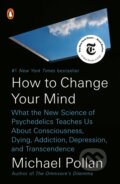 Kniha: How to Change Your Mind, 2019 Kniha: How to Change Your Mind, 2019