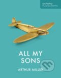 Kniha: Oxford Playscripts: All My Sons (Arthur Miller). Oxford University Press, 2019 Kniha: Oxford Playscripts: All My Sons (Arthur Miller). Oxford University Press, 2019