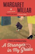 Kniha: A Stranger in My Grave (Margaret Millar). Pushkin, 2019 Kniha: A Stranger in My Grave (Margaret Millar). Pushkin, 2019