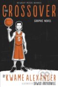 Kniha: The Crossover (Kwame Alexander). Andersen, 2020 Kniha: The Crossover (Kwame Alexander). Andersen, 2020