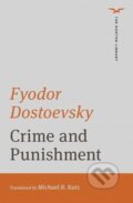 Kniha: Crime and Punishment (Fyodor Dostoevsky). WW Norton & Co, 2020 Kniha: Crime and Punishment (Fyodor Dostoevsky). WW Norton & Co, 2020