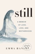 Kniha: Still (Emma Hansen). , 2020 Kniha: Still (Emma Hansen). , 2020