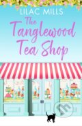Kniha: The Tanglewood Tea Shop (Lilac Mills). Canelo, 2019 Kniha: The Tanglewood Tea Shop (Lilac Mills). Canelo, 2019