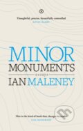 Kniha: Minor Monuments (Ian Malaney). , 2019 Kniha: Minor Monuments (Ian Malaney). , 2019