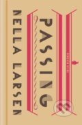 Kniha: Passing (Nella Larsen). Penguin Classics, 2020 Kniha: Passing (Nella Larsen). Penguin Classics, 2020
