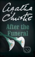 Kniha: After the Funeral (Agatha Christie). HarperCollins, 2018 Kniha: After the Funeral (Agatha Christie). HarperCollins, 2018