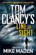 Kniha: Tom Clancy's Line of Sight (Mike Maden). Penguin Books, 2019 Kniha: Tom Clancy's Line of Sight (Mike Maden). Penguin Books, 2019
