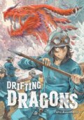 Kniha: Drifting Dragons 1 (Taku Kuwabara). Kodansha Comics, 2019 Kniha: Drifting Dragons 1 (Taku Kuwabara). Kodansha Comics, 2019