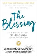 Kniha: The Blessing (Gary Smalley, Kari Trent Stageberg a John Trent). Thomas Nelson Publishers, 2019 Kniha: The Blessing (Gary Smalley, Kari Trent Stageberg a John Trent). Thomas Nelson Publishers, 2019