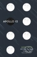 Kniha: Apollo 13 (James Lovell a Jeffrey Kluger). Coronet, 1995 Kniha: Apollo 13 (James Lovell a Jeffrey Kluger). Coronet, 1995