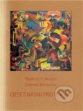 Kniha: Deset básní pro V.V.M. (Vladimír V. Modrý a Zdeněk Barborka). Imago et verbum, 2009 Kniha: Deset básní pro V.V.M. (Vladimír V. Modrý a Zdeněk Barborka). Imago et verbum, 2009