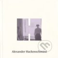 Kniha: Alexander Hackenschmied (Casablanca). Casablanca, 2014 Kniha: Alexander Hackenschmied (Casablanca). Casablanca, 2014