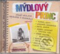 Hudební CD: VARIOUS MUZIKÁL: Mýdlový princ (Popron music). Popron music, 2010 Hudební CD: VARIOUS MUZIKÁL: Mýdlový princ (Popron music). Popron music, 2010