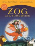 Kniha: Zog and the Flying Doctors Early Reader (Julia Donaldson). Alison Green Books, 2019 Kniha: Zog and the Flying Doctors Early Reader (Julia Donaldson). Alison Green Books, 2019
