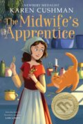 Kniha: Midwife's Apprentice (Karen Cushman). Clarion Books, 2019 Kniha: Midwife's Apprentice (Karen Cushman). Clarion Books, 2019