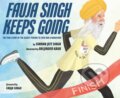 Kniha: Fauja Singh Keeps Going (Simran Jeet Singh). , 2020 Kniha: Fauja Singh Keeps Going (Simran Jeet Singh). , 2020
