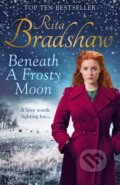 Kniha: Beneath a Frosty Moon (Rita Bradshaw). Pan Books, 2018 Kniha: Beneath a Frosty Moon (Rita Bradshaw). Pan Books, 2018