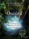 Kniha: Onward (Elena Aguilar). Jossey Bass, 2018 Kniha: Onward (Elena Aguilar). Jossey Bass, 2018